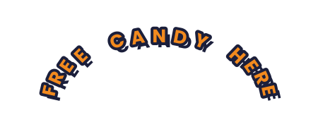 Slogan 3: Free Candy Here